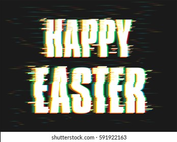 Happy Easter Backgound in Glitch Style.