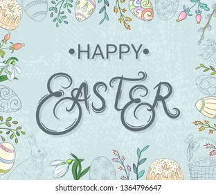 Happy Easter.  Background with Easter attributes and lettering