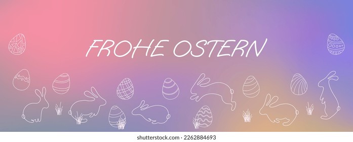 Fröhlicher Osterhintergrund mit unscharfem Farbverlauf. Text auf Deutsch Frohe Ostern. Abstrakter minimalistischer Hintergrund. Line Ostereier und Bundnies Silhouetten. Vektorgrafik