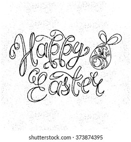 Happy Easter background. Calligraphic inscription and Easter egg with Rabbit ears. Vector Handmade art. Can be use as poster, banner, congratulation cards and etc.