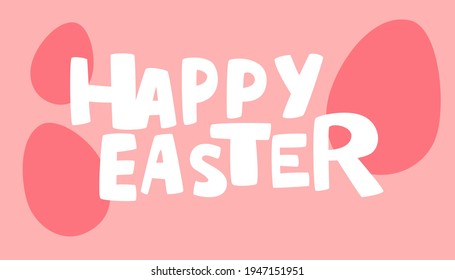 Happy Easter banner with eggs. Easter design with lettering in pastel colors. Horizontal banner. vector illustration