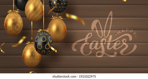 Happy Easter banner with hanging golden metal and black eggs, serpentine and hand written lettering text. Wooden texture background. Vector realistic.