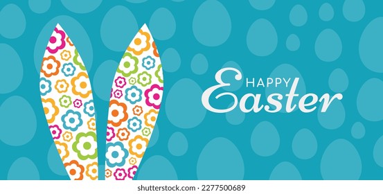 Happy Easter. Banner, poster, greeting card with typography, bunny ears, flowers, and eggs. Vector illustration.