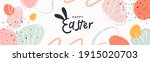 Happy Easter banner. Trendy Easter design with typography, hand painted strokes and dots, eggs, bunny ears, in pastel colors. Modern minimal style. Horizontal poster, greeting card, header for website