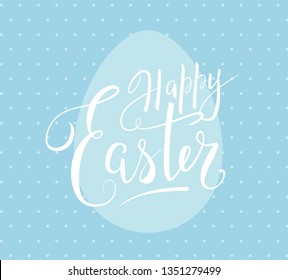 Happy Easter beautiful handwritten white elegant lettering with egg symbol on blue background. Vector greeting card design template
