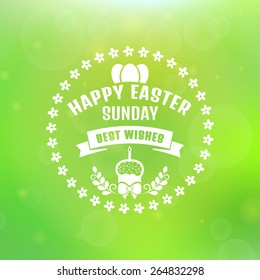 Happy Easter! Best wishes. Typographic greeting card. Green blurred background with bokeh. Vector illustration.