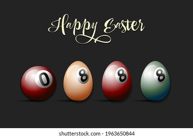 Happy Easter. Billiard ball and eggs decorated in the form of a billiard ball on an isolated background. Pattern for greeting card, banner, poster, invitation. Vector illustration