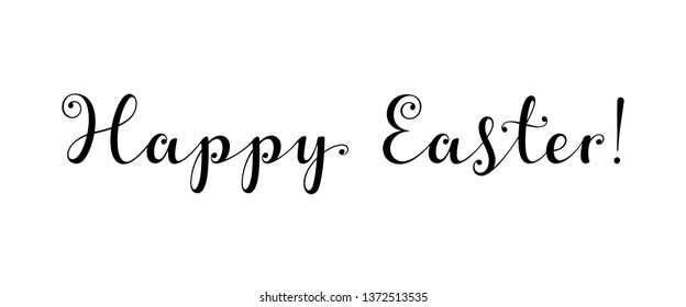 Happy Easter! Black ink calligraphic inscription. Handwritten original font. Vector text for invitation cards, postcards, festive banners and other Easter designs. Elegant script in the vintage style