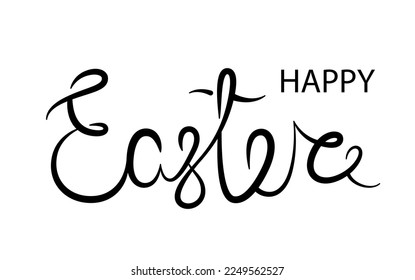 Happy Easter. Black lettering on a white background.
