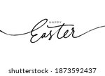 Happy Easter black linear lettering with swooshes. Hand drawn elegant modern vector calligraphy. Design for holiday greeting card and invitation of the happy Easter day. Greeting card text template.
