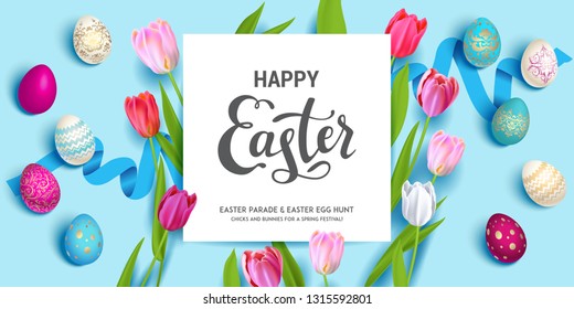 Happy Easter blue holiday banner. Beautiful background with realistic colored Easter eggs and tulips. Festive vector illustration.