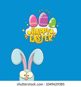 happy easter bunny with calligraphic text, clouds , rainbow and color easter eggs isolated on blue background. vector easter greeting card with blue rabbits ears. Design elements set