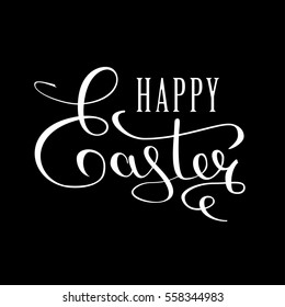 Happy Easter calligraphic text for the greeting card.  An inscription written by hand with a thin pen.  White text on a black background. Vector illustrations.