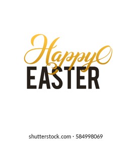 Happy Easter Calligraphy Greeting Card. Modern Brush Lettering. Joyful wishes, holiday greetings. Golden and Black Letters, White Background.