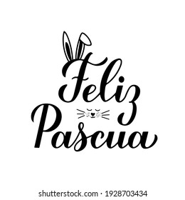 Happy Easter calligraphy hand lettering in Spanish language with cute bunny face. Easter celebration typography poster. Vector template for party invitation, greeting card, banner, sticker, etc.