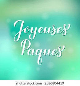 Happy Easter calligraphy hand lettering in French language on green gradient background. Easter celebration typography poster. Vector template for banner, greeting card, banner, etc