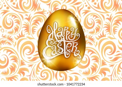 Happy Easter. Calligraphy lettering. Beautiful greeting card. golden egg with abstract orange ornament. Vector. white backround