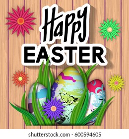 Happy Easter Card. Art Typography Text. Best Design Templates. Wooden Texture with Bright Flower, Eggs, Green Grass. Invitation Banner for Holiday Days and Celebration Date. Vector Illustration.