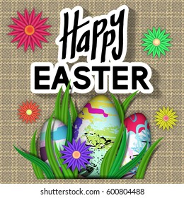 Happy Easter Card. Art Typography Text. Best Design Templates. Fabric Texture with Bright Flower, Eggs, Green Grass. Invitation Banner for Holiday Days and Celebration Date. Vector Illustration.