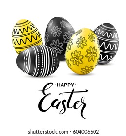 Happy easter card with black and yellow eggs with pattern. Handwritten calligraphy lettering. Vector illustration.