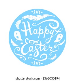 Happy Easter card blue and white  hand drawn lettering phrase with birds, feathers and herbs isolated on white.  Vector monochrome illustration for seasonal design