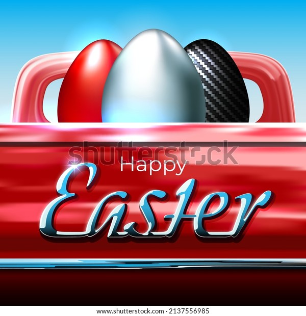 Happy Easter. Easter card in car style. Painted\
egg. Shiny chrome logo. Chrome, carbon eggs in a red pickup truck.\
Greeting card for spare parts suppliers, car dealers, custom. Auto\
theme. Vector