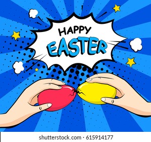 Happy Easter card with color eggs and hands. Comics style.