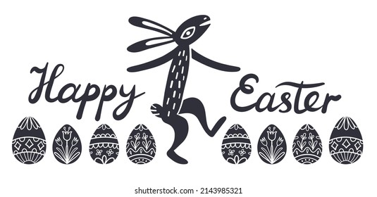 Happy Easter card. Dancing bunny with Easter eggs and hand lettering. Monochrome vector illustration in folk style. Scandinavian design. 
