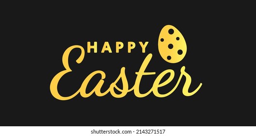 Happy Easter card design. Easter vector text lettering banner. Happy Easter golden yellow text on black background. Vector illustration eps10.
