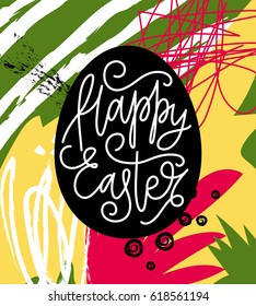 Happy Easter card with an egg on artistic universal background. 
Creative hand drawn texture. Happy Easter lettering. Vector illustration.