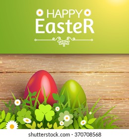 Happy Easter Card with Eggs, Grass, Flowers & Wood Texture. Vector illustration