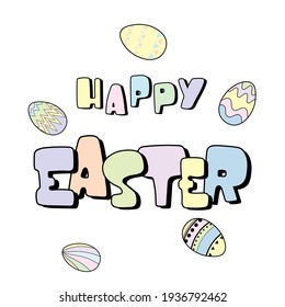 Happy Easter card with eggs and hand lettering text isolated on white background for your design 