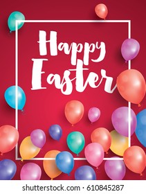 Happy Easter Card with Flying Balloons and White Frame. Vector Illustration.