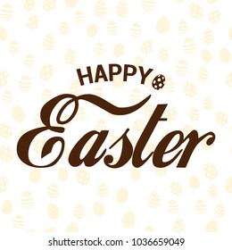 Happy Easter card with hand written text. Vector