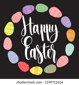 Happy Easter card with handwritten phrase, holiday poster. Vector illustration ,ad, promotion, poster, flyer, web-banner, article. Hand drawn.