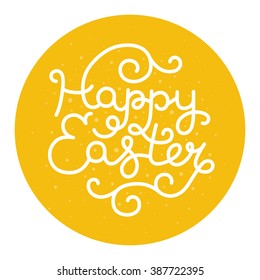 Happy easter card with holiday lettering. Vector easter label