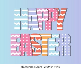 Happy Easter card, lettering in the form of colorful