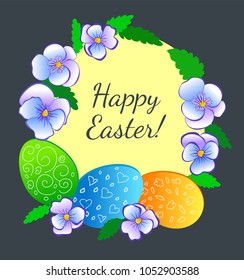 Happy Easter card on a dark background with a wreath of blue pansies and colored eggs.