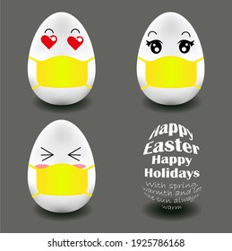 Happy Easter card. A set of four eggs in a protective mask, kawaii style and one with a congratulation