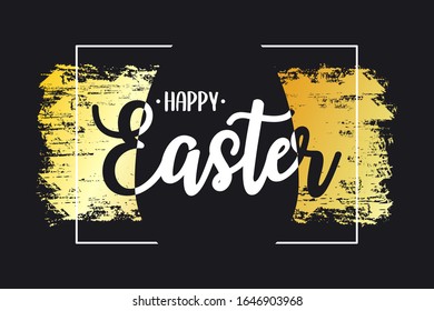Happy Easter card with text lettering, gold brush stroke, silhouette of paschal egg and frame at black background. Vector illustration.