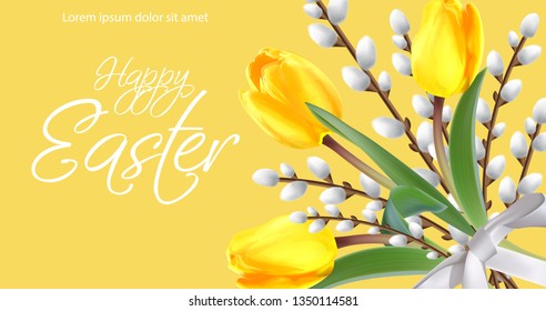 Happy Easter card with yellow tulips and willow branches. Vector realistic 3d styles