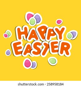 Happy Easter celebration sticker, tag or label design with colorful eggs on yellow background.