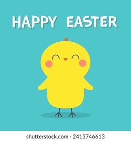 Happy Easter. Chicken bird. Cute cartoon kawaii baby character. Funny face with pink cheeks. Greeting card. Yellow color. Flat design. Blue background. Vector illustration