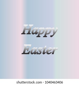 Happy easter! Christ is risen! Truly risen! Holiday, poster, postcard, God, spring, vector, abstraction, inscription.
