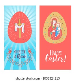 happy Easter! Christ is risen! Vector illustration, greeting card. Easter egg with the image of the cross with the shroud. The virgin with the baby Jesus in her arms.