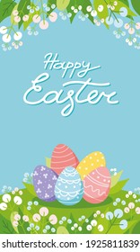 Happy Easter. Colorful eggs on meadow. Festive vector illustration with floral decor and hand lettering composition. Useful for websites, mobile app,smartphone template, brochure, stories and other.