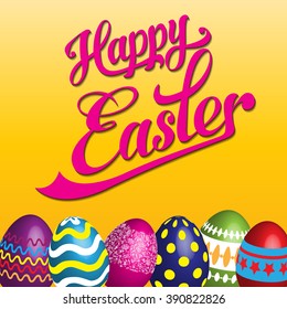 Happy easter and colorful eggs on the yellow background greeting card. vector illustration