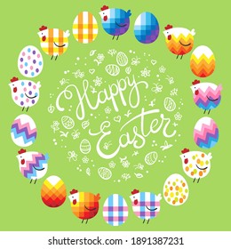 Happy Easter! Colorful greeting card with decorative chickens and eggs in a circle. Lettering and ornament. Isolated on a green background. Vector flat illustration.