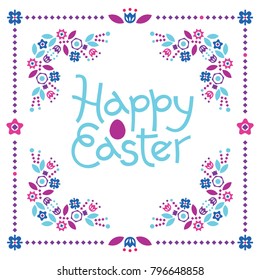 Happy Easter colorful lettering in a bright stylized floral frame in a fairytale ethnic style
