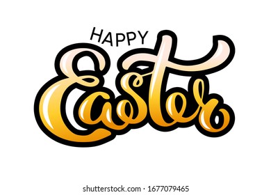 Happy Easter colorful lettering card. Festive hand drawn sticker on white background vector illustration